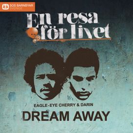 Dream Away  - 2014 • Single/EP