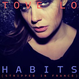 Habits (Stay High) (Stripped in France) - 2023 • Single/EP