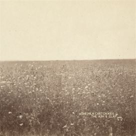 The Ash &amp; Clay - The Milk Carton Kids