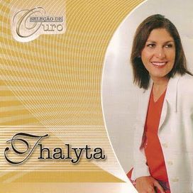 Seleção de Ouro - Thalyta