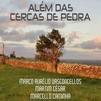 Além das Cercas de Pedra - 2019 • Álbum