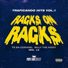 Traficando Hits Vol. 1 - Racks On Racks - Single/EP
