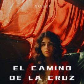 El Camino de La Cruz - 2024 • Álbum