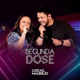 Segunda Dose - 2019 • Álbum