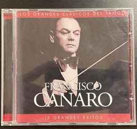 Francisco Canaro (2004) - 2004 • Álbum