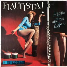 Flautista! Herbie Mann Plays Afro-Cuban Jazz - 1959 • Álbum