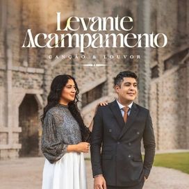 Levante Acampamento - 2026 • Single/EP