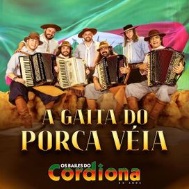 A Gaita do Porca Véia  - 2025 • Single/EP