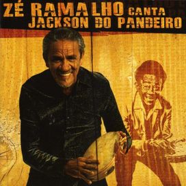 Zé Ramalho Canta Jackson do Pandeiro - 2010 • Álbum