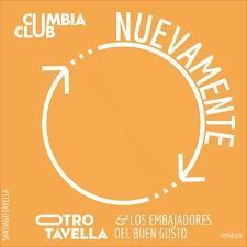 Nuevamente (Remáster 2024)  - Otro Tavella y los Embajadores del Buen Gusto