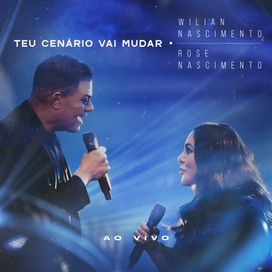 Teu Cenário Vai Mudar (part. Wilian Nascimento) - 2026 • Single/EP
