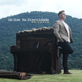 Um Som Na Eternidade - 2024 • Single/EP