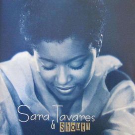 Sara Tavares &amp; Shout! - 1996 • Álbum
