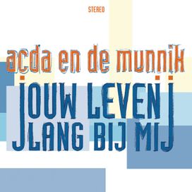 Jouw Leven Lang Bij Mij - 2009 • Álbum