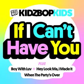 If I Can't Have You - 2019 • Single/EP