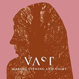 Making Evening And Night - 2014 • Álbum