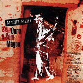 Sem Ouro e Sem Mágoa - 2009 • Álbum