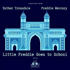 Little Freddie Goes To School (feat. Stuart Leathem) - 2021 • Sencillo/EP