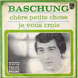 Chère petite chose / Je vous crois - 1968 • Sencillo/EP