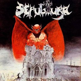 Bestial Devastation - 1985 • Single/EP