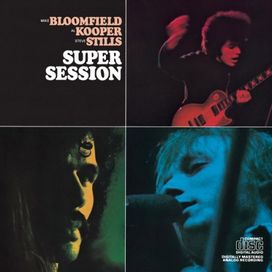 Super Session - 1967 • Álbum