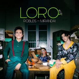 LORO (part. Robleis) - 2023 • Sencillo/EP