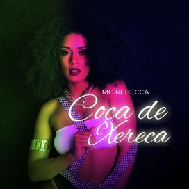 Coça de Xereca - 2018 • Sencillo/EP