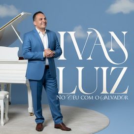 NO CÉU COM O SALVADOR - 2025 • Single/EP