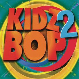 Kidz Bop 2 - 2002 • Álbum