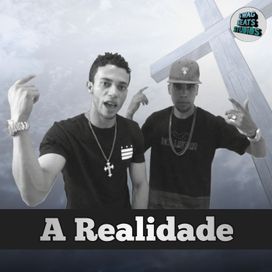 A Realidade - 2018 • Álbum