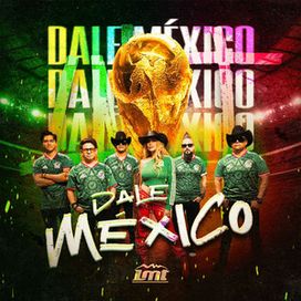 Dale Mexico - LMT