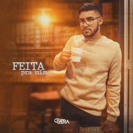 Feita Pra Mim - 2023 • Single/EP