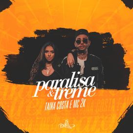 Paralisa e Treme - 2019 • Sencillo/EP
