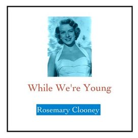 While We're Young - 1954 • Álbum