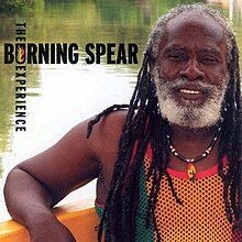 The Burning Spear Experience - 2007 • Álbum