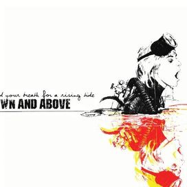 Hold Your Breath For A Rising Tide - Down And Above