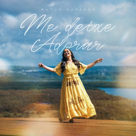 Me Deixe Adorar - 2026 • Sencillo/EP