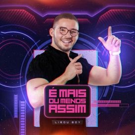 É Mais Ou Menos Assim - 2021 • Single/EP
