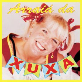 Arraiá da Xuxa - 1997 • Álbum