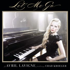 Let Me Go (feat. Chad Kroeger) - 2013 • Sencillo/EP