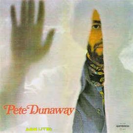 Pete Dunaway - 1974 • Álbum