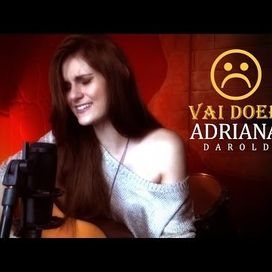 Vai Doer - Adriana Darold