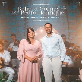 Alvo Mais Que a Neve (part. Rebeca Gomes) - 2023 • Single/EP