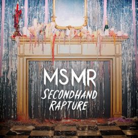 Secondhand Rapture - 2013 • Álbum