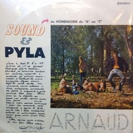 Sound &amp; Pyla - Ou Homenagem do "A" Ao "Z" - 1970 • Álbum