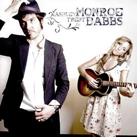Ashley Monroe And Trent Dabbs - 2007 • Álbum
