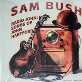 Radio John Songs Of John Hartford - 2022 • Álbum