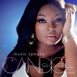 Music Speaks - Candice Glover