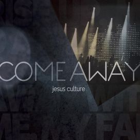Come Away - 2010 • Álbum