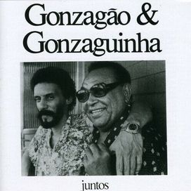 Gonzagão &amp; Gonzaguinha - Juntos (part. Gonzaguinha) - 1992 • Álbum